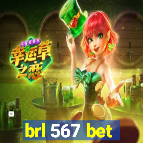 brl 567 bet